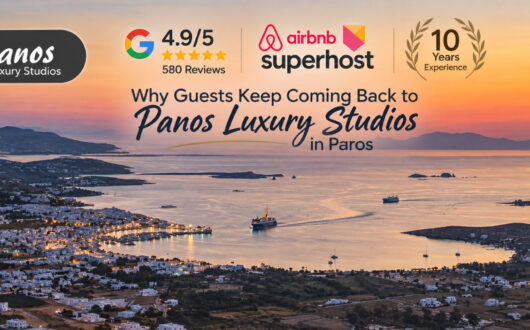Why Guests Keep Coming Back to Panos Luxury Studios in Paros